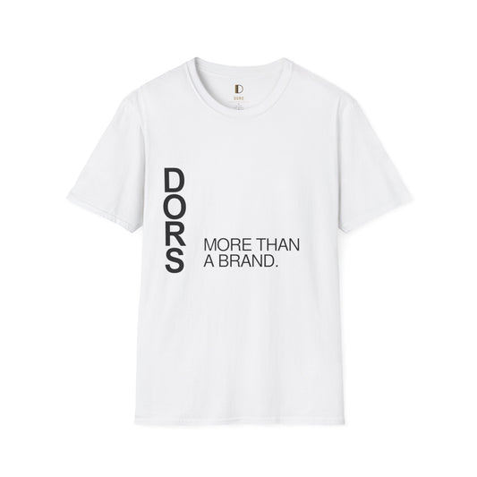 DORS "More Than a Brand." Tee — Minimalist Vertical Logo Unisex T-Shirt