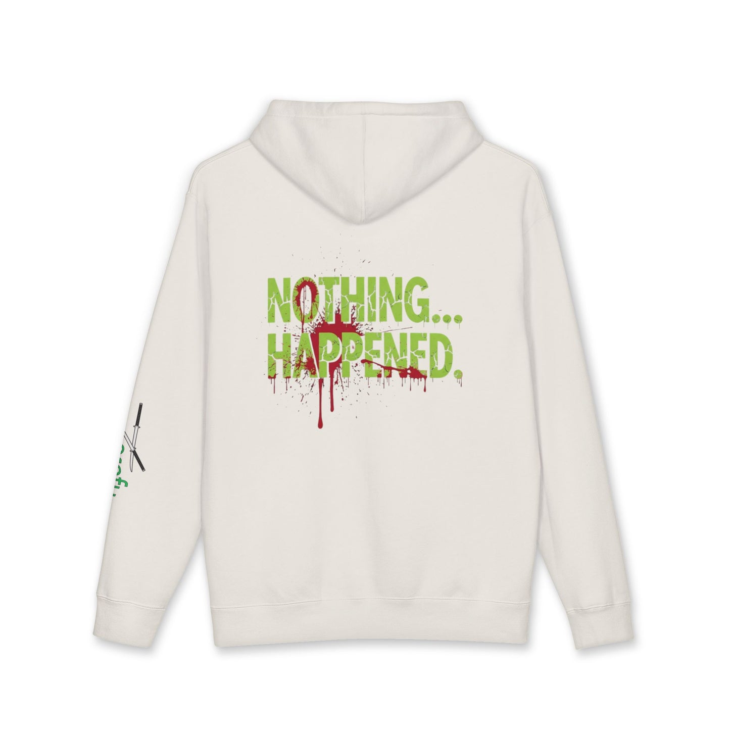 Hoodie — “Nothing… Happened.” Graphic Pullover (Wrong Way, Right Fit Logo)