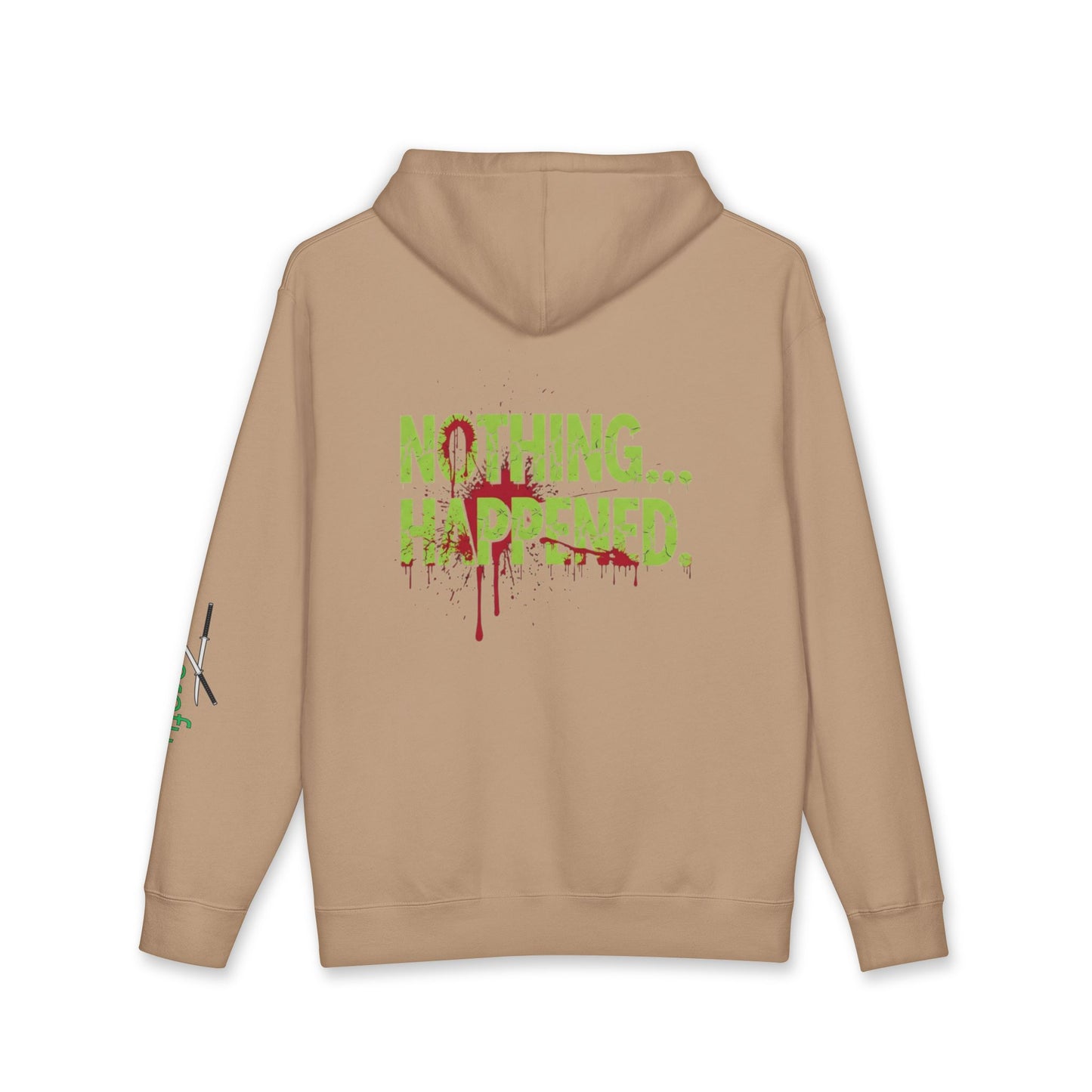 Hoodie — “Nothing… Happened.” Graphic Pullover (Wrong Way, Right Fit Logo)