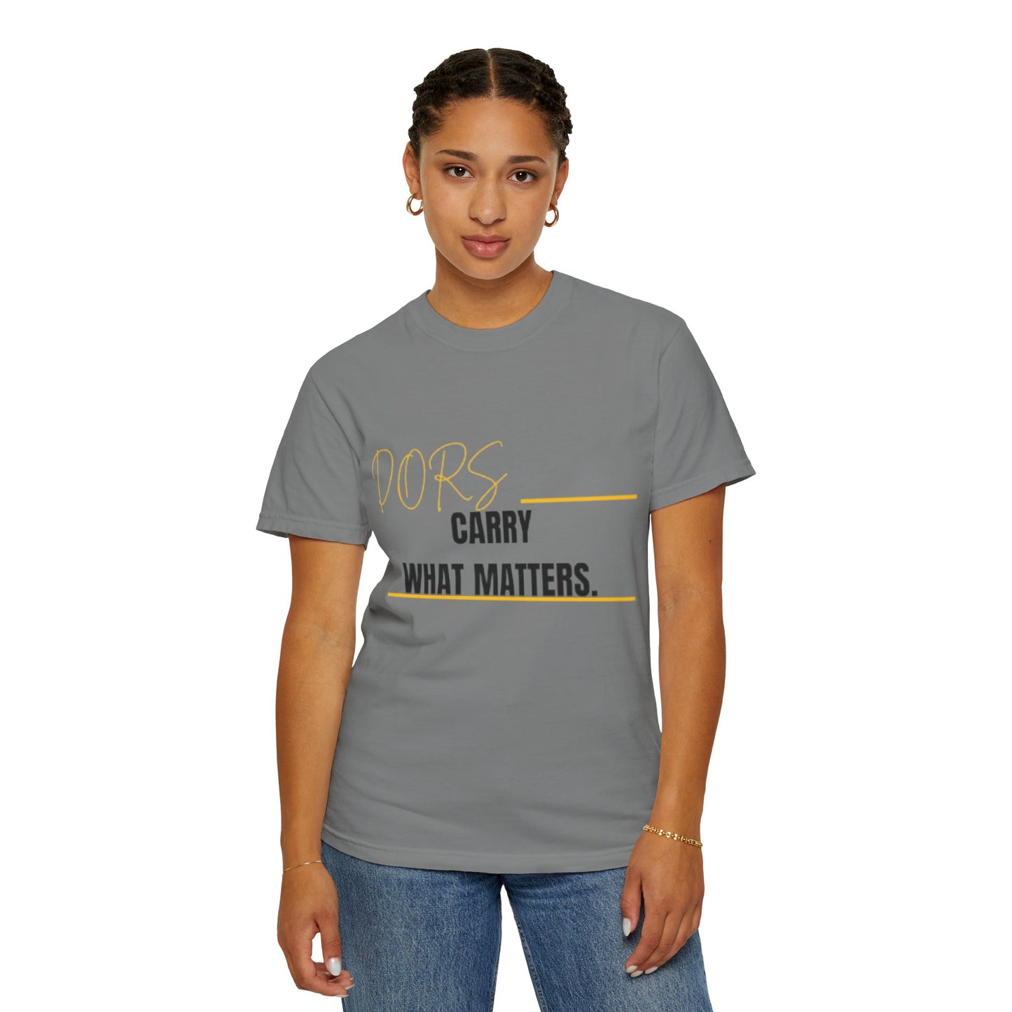 DORS T-Shirt — "Carry What Matters" Minimalist Graphic Tee